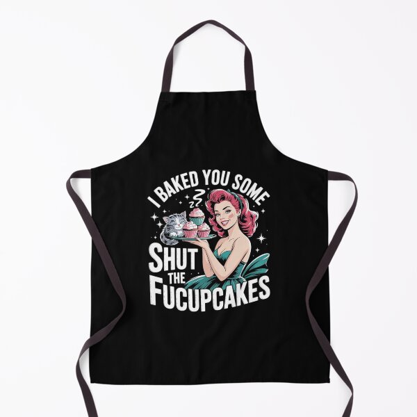 Item preview, I Baked You Some Shut The Fucupcakes Shirt Funny Baking  designed and sold by VerseFarm.