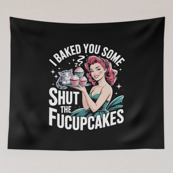 Item preview, I Baked You Some Shut The Fucupcakes Shirt Funny Baking  designed and sold by VerseFarm.
