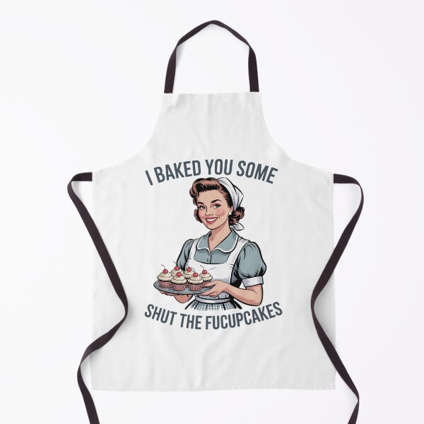 Item preview, I Baked You Some Shut The Fucupcakes Sign designed and sold by VerseFarm.