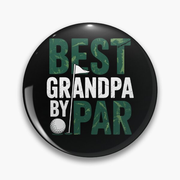 Item preview, Best Grandpa By Par Father's Day designed and sold by AsteriskDatBArt.