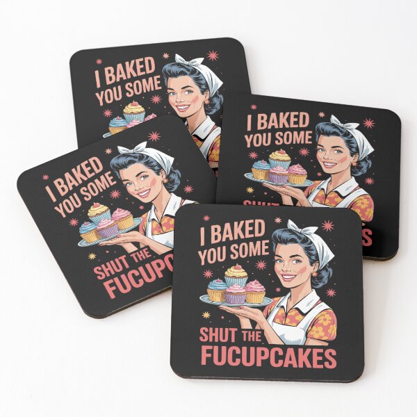 Item preview, I Baked You Some Shut The Fucupcakes Sign 1  designed and sold by VerseFarm.
