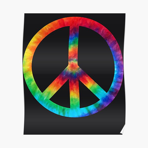 Tie Dye Peace Sign Tie Dyed Design Poster By Melsens Redbubble 