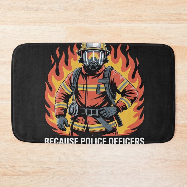 Item preview, Firefighter Because Police Officers Need Heroes Too Fireman designed and sold by Hofersofer.