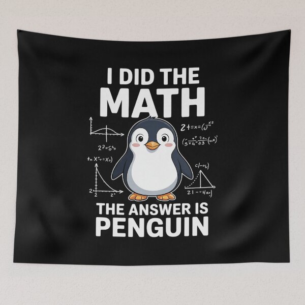 Item preview, I Did The Math The Answer Is Penguin - Penguin Lover  designed and sold by RsFilsingerArt.