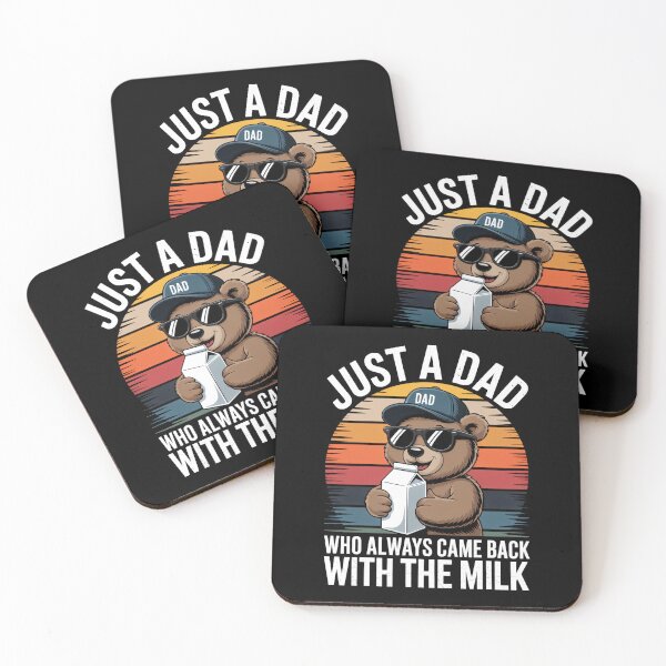 Item preview, Just a Dad Who Always Came Back With the Milk, Father's Day designed and sold by AsteriskDatBArt.