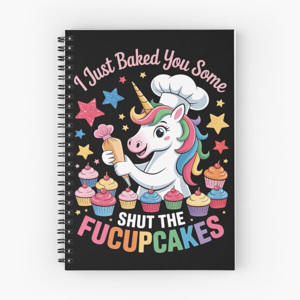 Item preview, I Just Baked You Some Shut The FUCUPCAKES - Unicorn Baker1  designed and sold by VerseFarm.