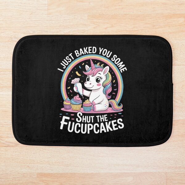 Item preview, I Just Baked You Some Shut The Fucupcakes 2  designed and sold by VerseFarm.