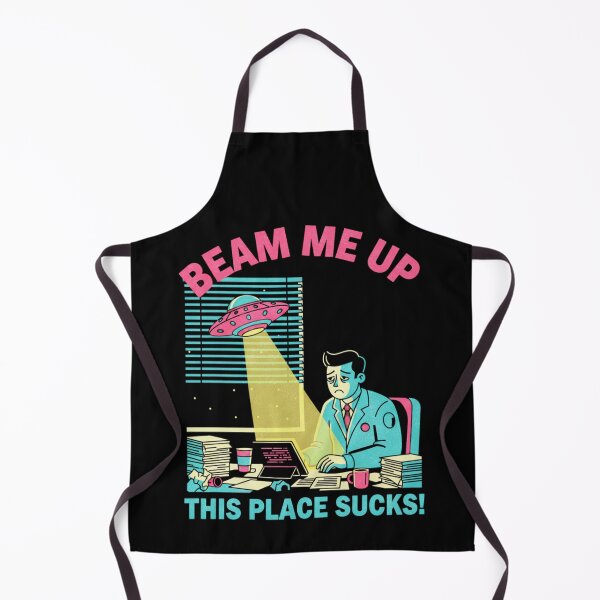 Item preview, Beam Me Up This Place Sucks Humor designed and sold by FreshVibe Prints.
