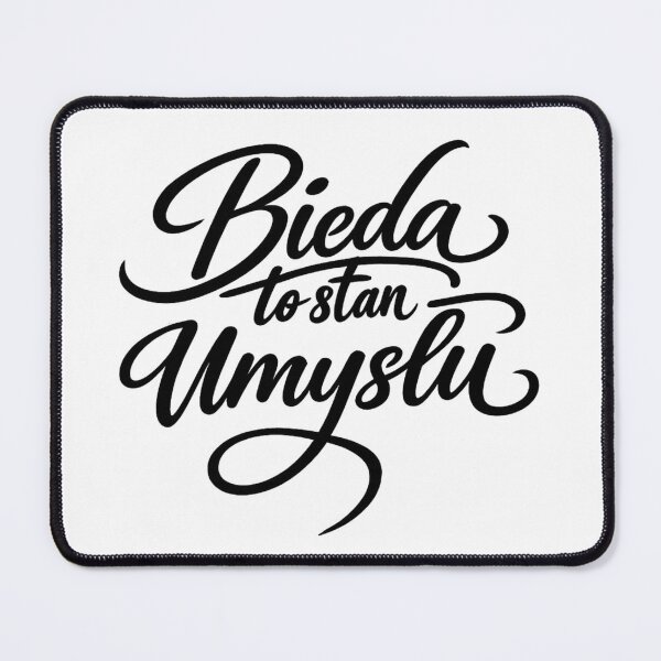 Item preview, Bieda To Stan Umysłu | Polish Quote designed and sold by Anniko Art Studio.