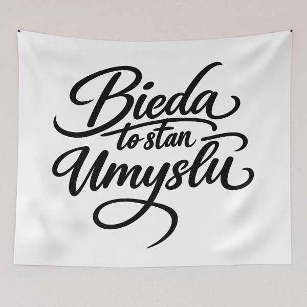 Item preview,  Bieda To Stan Umysłu | Polish Quote designed and sold by Anniko Art Studio.