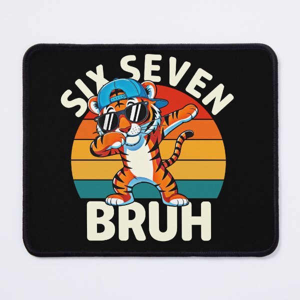 Item preview, Six Seven 6 7 Bruh Dab Tiger Meme | 67 Funny Cool Sunglasses Design designed and sold by LashondaGreen89.