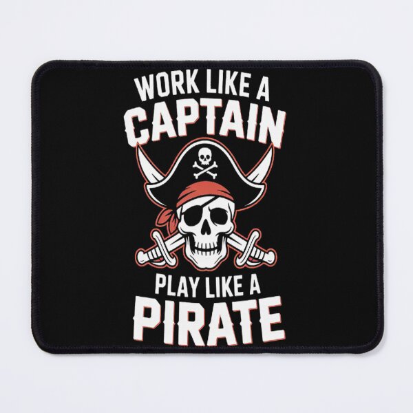 Item preview, Talk Like Pirate Day Work Like A Captain Play Like A Pirate designed and sold by SignaturalGen.
