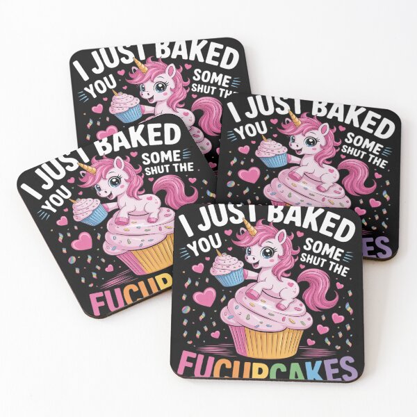Item preview, I Just Baked You Some Shut the Fucupcakes Funny Unicorn4  designed and sold by MyzoToyota.
