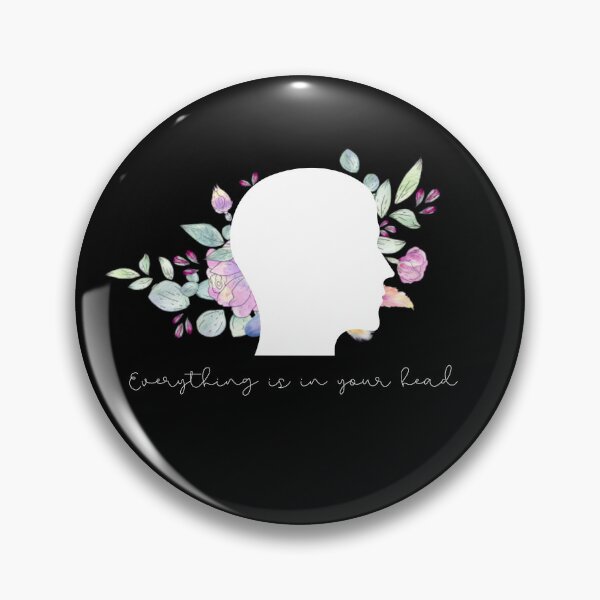Item preview, Everything is in your head designed and sold by Chris-graphics-art.