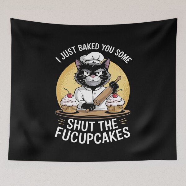 Item preview, I Just Baked You Some Shut The Fucupcakes Vintage Cat  5  designed and sold by MyzoToyota.