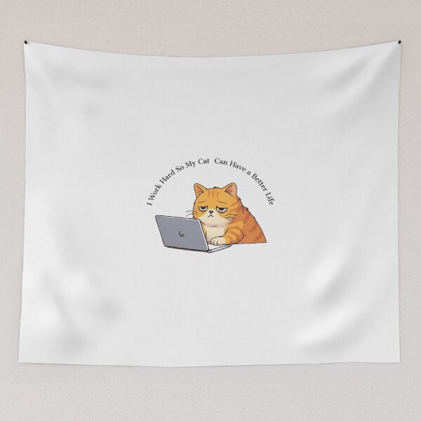 Item preview, I Work Hard So My Cat Can Have a Better Life – Funny Working Cat Illustration designed and sold by Sublifolk.