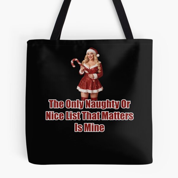 Item preview, The Only Naughty Or Nice List That Matters Is Mine designed and sold by Jason123za.