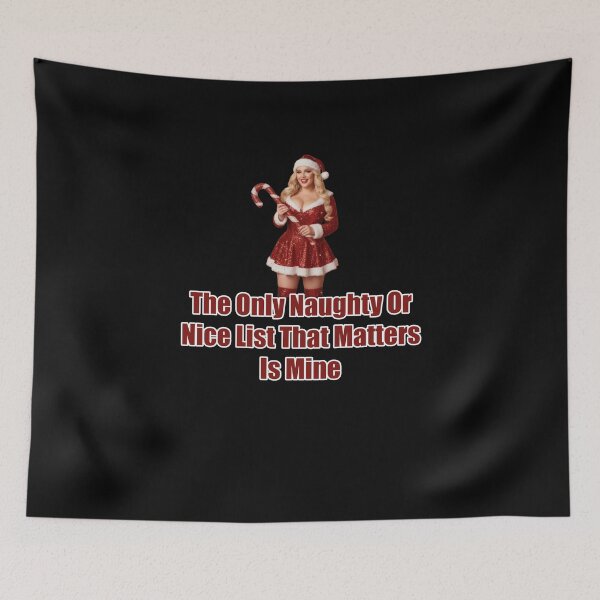 Item preview, The Only Naughty Or Nice List That Matters Is Mine designed and sold by Jason123za.