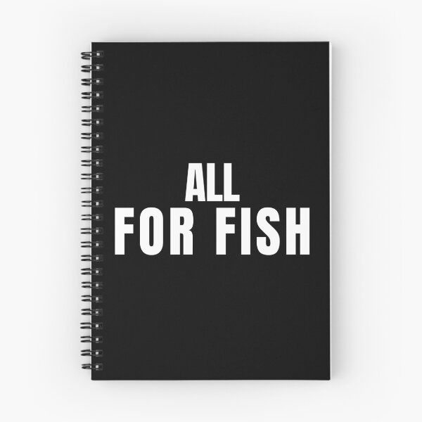 Item preview, All For Fish Fishing Statement Quote designed and sold by EimSol.