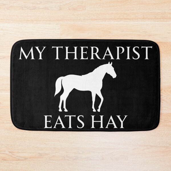 Item preview, My Therapist Eats Hay Funny Horse Humor Design designed and sold by tarzbol.