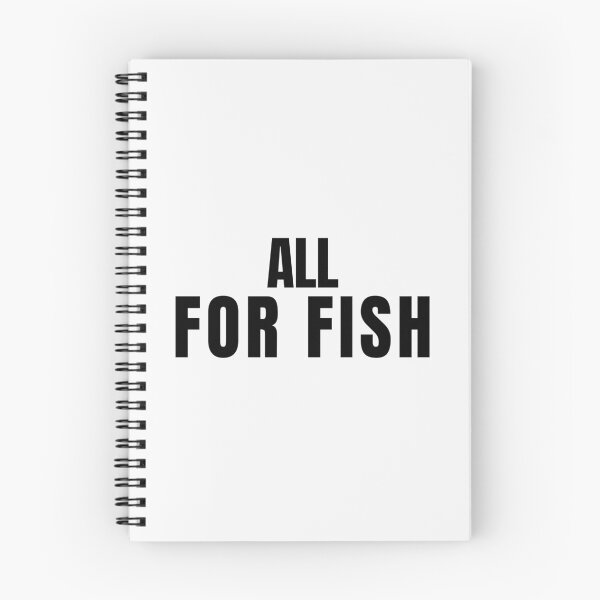 Item preview, All For Fish Fishing Statement Quote designed and sold by EimSol.