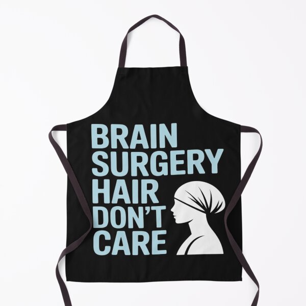 Item preview, Funny Brain Surgery Brain Surgery designed and sold by Hofersofer.
