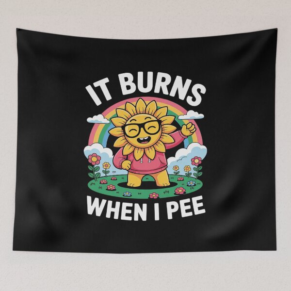Item preview, It Burns When I Pee 4  designed and sold by InspiredFoul.