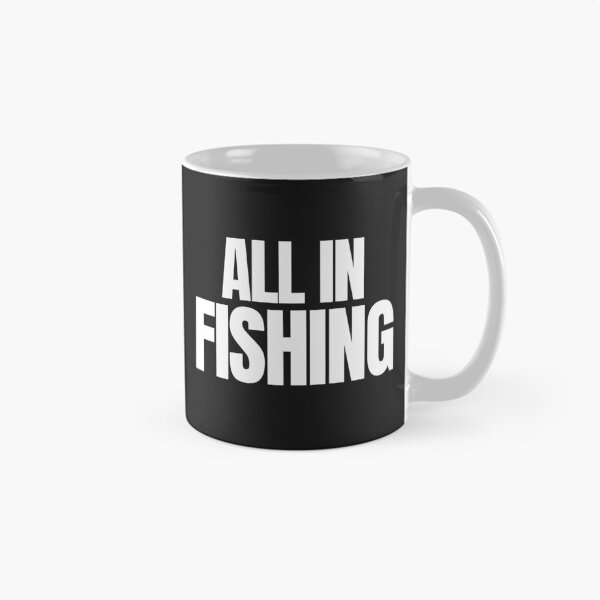 Item preview, All In Fishing Bold Quote designed and sold by EimSol.
