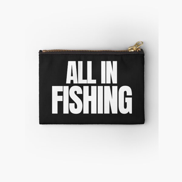 Item preview, All In Fishing Bold Quote designed and sold by EimSol.