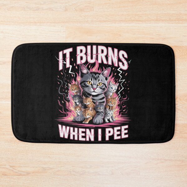 Item preview, It Burns When I Pee Funny Cat Meme Bootleg  designed and sold by InspiredFoul.