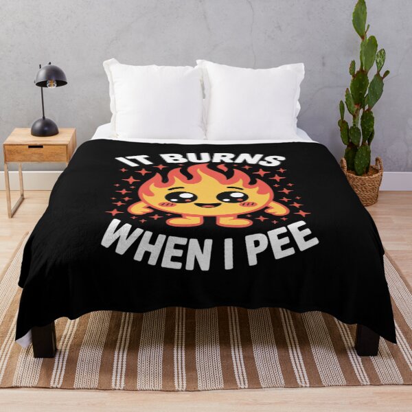 Item preview, It Burns When I Pee Funny Sarcastic Ironic designed and sold by InspiredFoul.