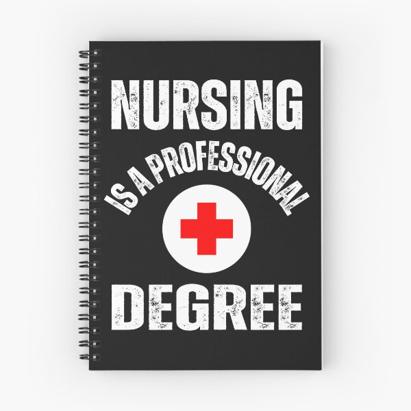 Item preview, Nursing Is a Professional Degree Medical Support designed and sold by erozzz.