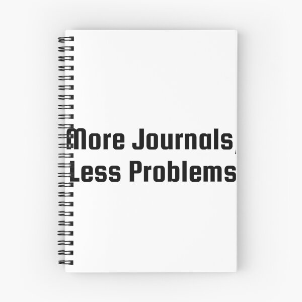 Item preview, More Journals, Less Problems designed and sold by Ninjacatoff.