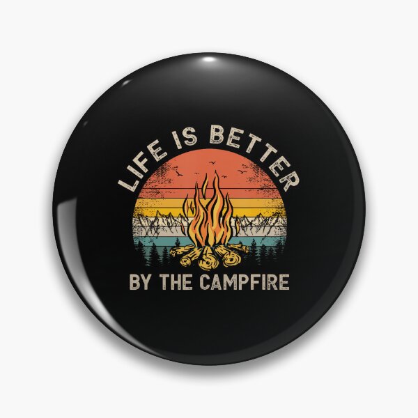 Item preview, Life Is Better By The Campfire designed and sold by koufouhernsj.