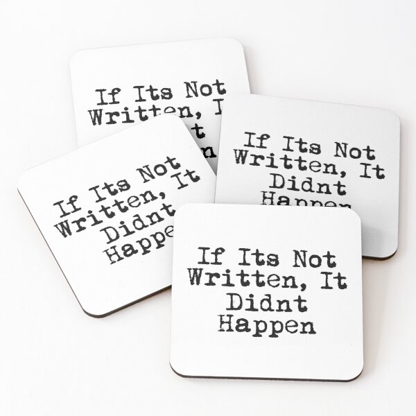 Item preview, If It’s Not Written, It Didn’t Happen designed and sold by Ninjacatoff.