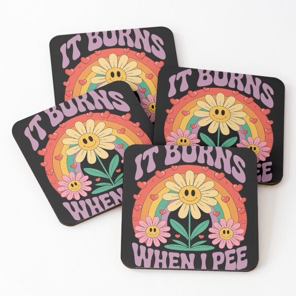 Item preview, It Burns When I Pee Funny Sarcastic Ironic Y2K Inappropriate 3  designed and sold by InspiredFoul.