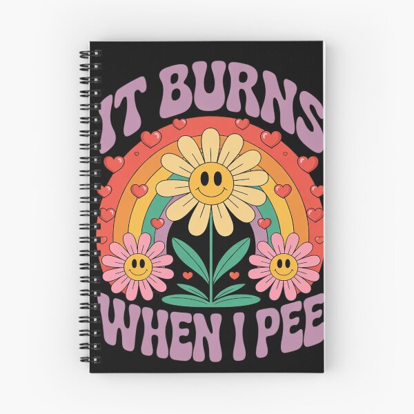 Item preview, It Burns When I Pee Funny Sarcastic Ironic Y2K Inappropriate 3  designed and sold by InspiredFoul.