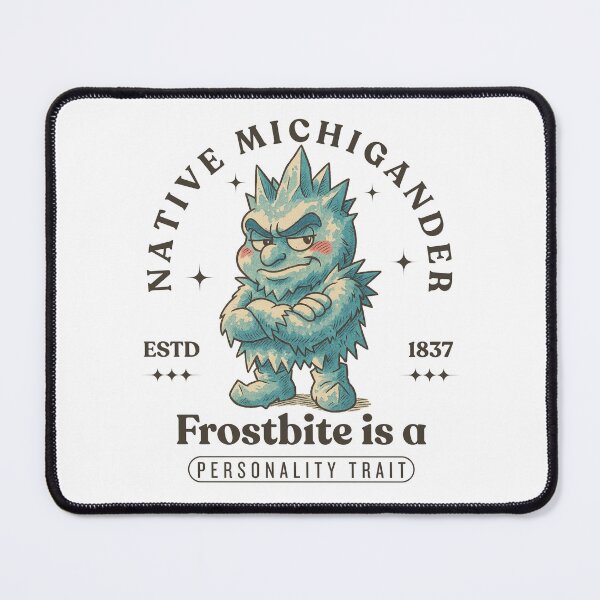 Item preview, Michigan : Frostbite is a personality trait designed and sold by Peerless-Prime.