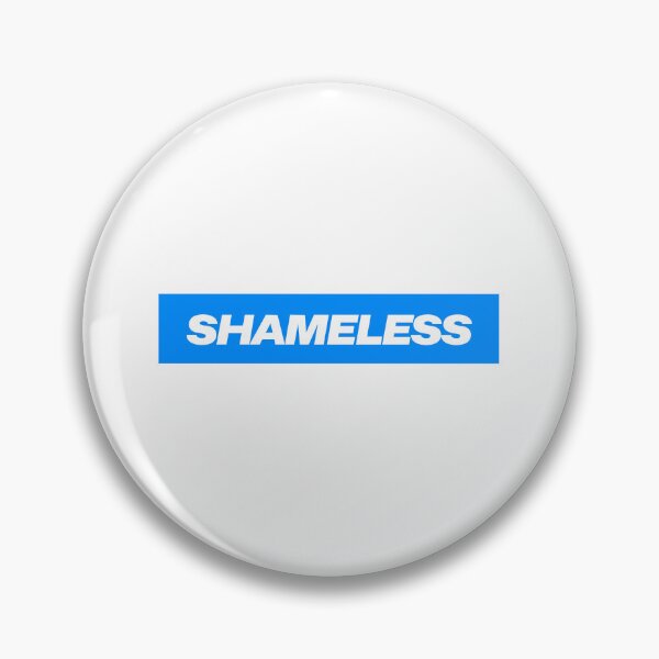 Item preview, Shameless designed and sold by MyGo2Shop.
