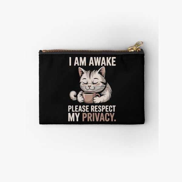 Item preview, I'm awake. Please respect my privacy – a sleepy cat with coffee | A funny design to put you in a good mood in the morning designed and sold by Tomasz  Siennicki.