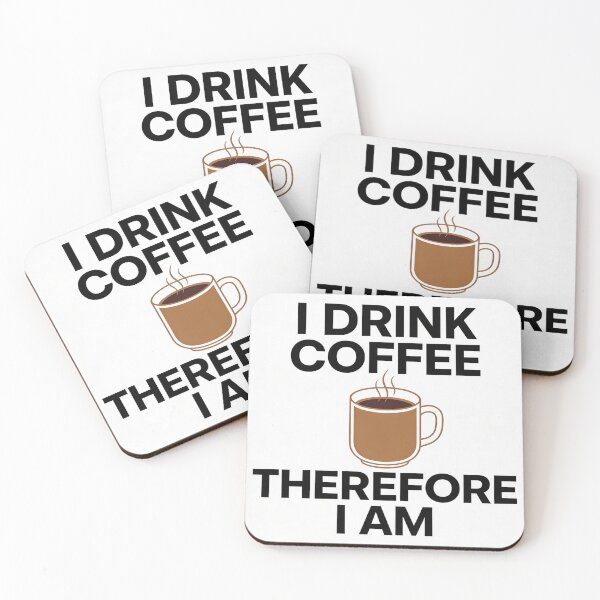 Item preview, I Drink Coffee Therefore I Am - Funny Philosophy Descartes Pun designed and sold by PHILOSOPHY-SWAG.