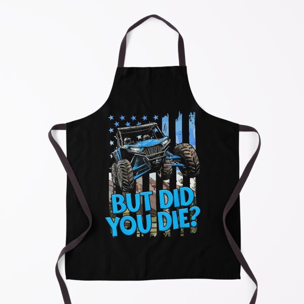 Item preview, SxS UTV But Did You Die designed and sold by koufouhernsj.