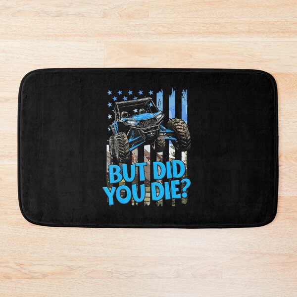 Item preview, SxS UTV But Did You Die designed and sold by koufouhernsj.