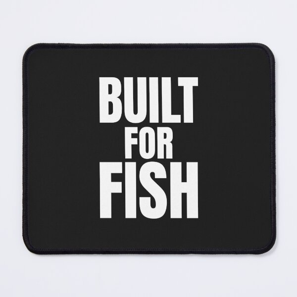 Item preview, Built For Fish Angler Quote designed and sold by EimSol.
