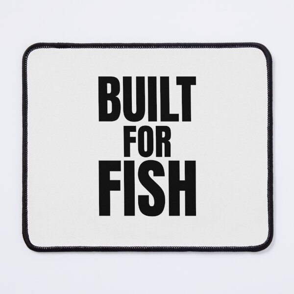 Item preview, Built For Fish Angler Quote designed and sold by EimSol.
