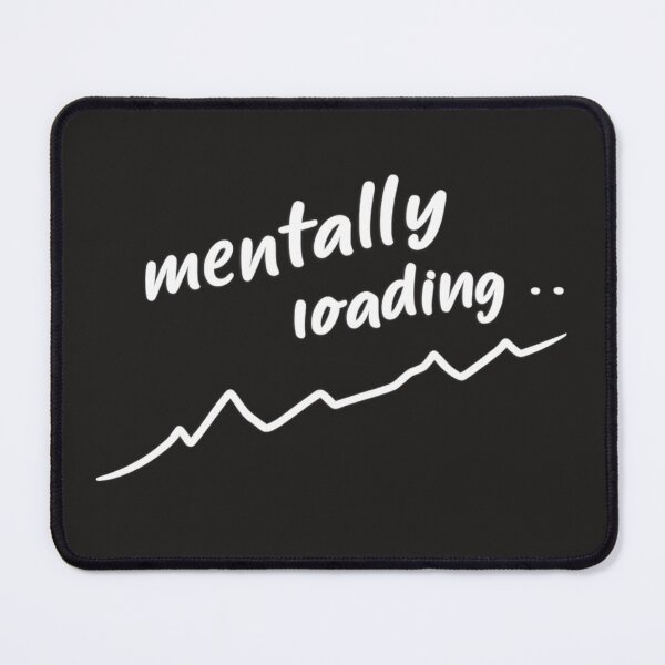 Item preview, Mentally Loading Shirt – Abstract Experimental Typography White Text Design designed and sold by SiwyArt.