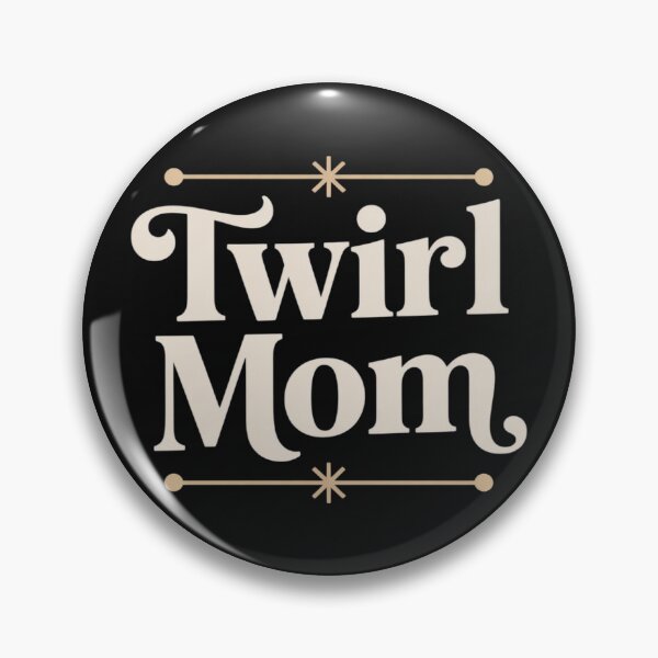Item preview, Twirl mom - twirler - baton twirling designed and sold by nicomitchell.