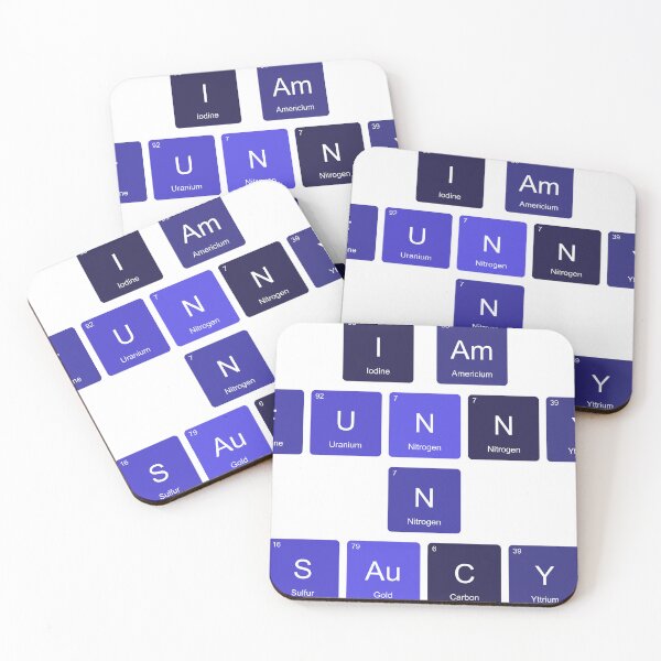 Item preview, Periodic Table I Am  Funny N Saucy designed and sold by TheIconSmith.