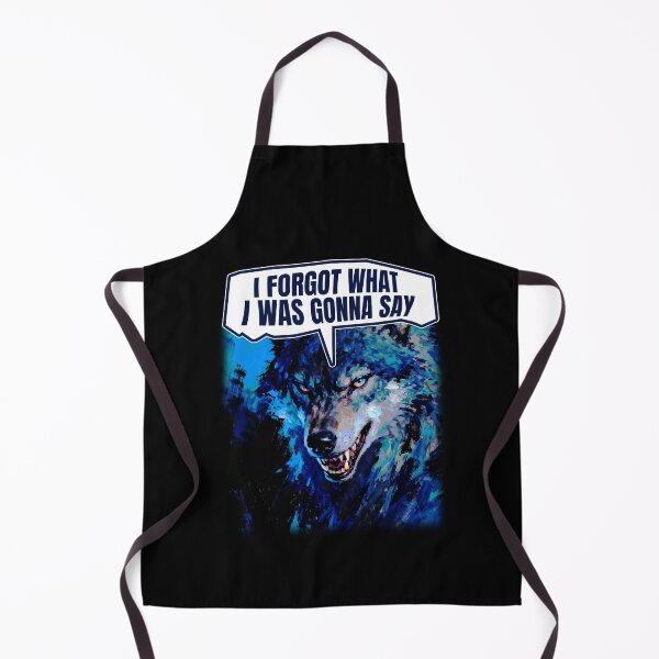 Item preview, I Forgot What I Was Gonna Say Alpha Wolf Cringe designed and sold by bngfx.