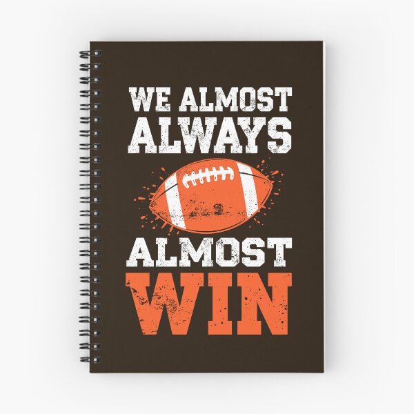 Item preview, We Almost Always Almost Win - Funny Football Fan Quote designed and sold by bimimagic.